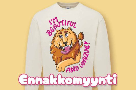 I'm Beautiful and Unique! - Leijona Collegepaita - ENNAKKOMYYNTI